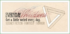 Everyday Weirdness